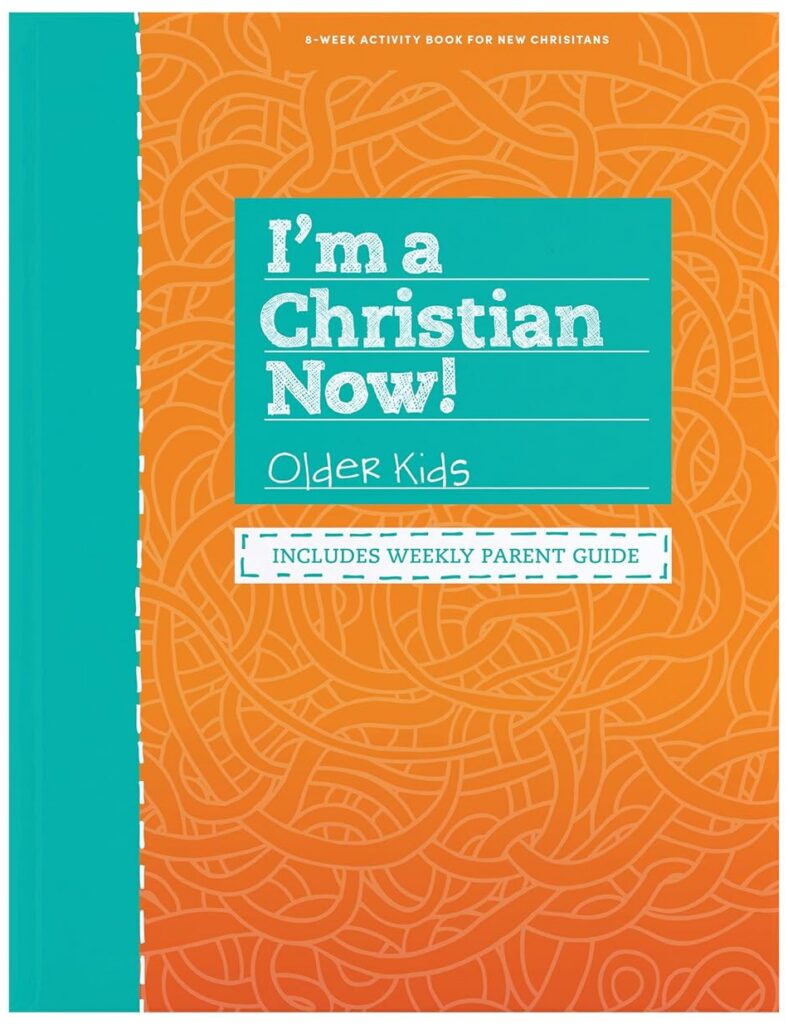 I’m A Christian Now! Older Kids Activity Book