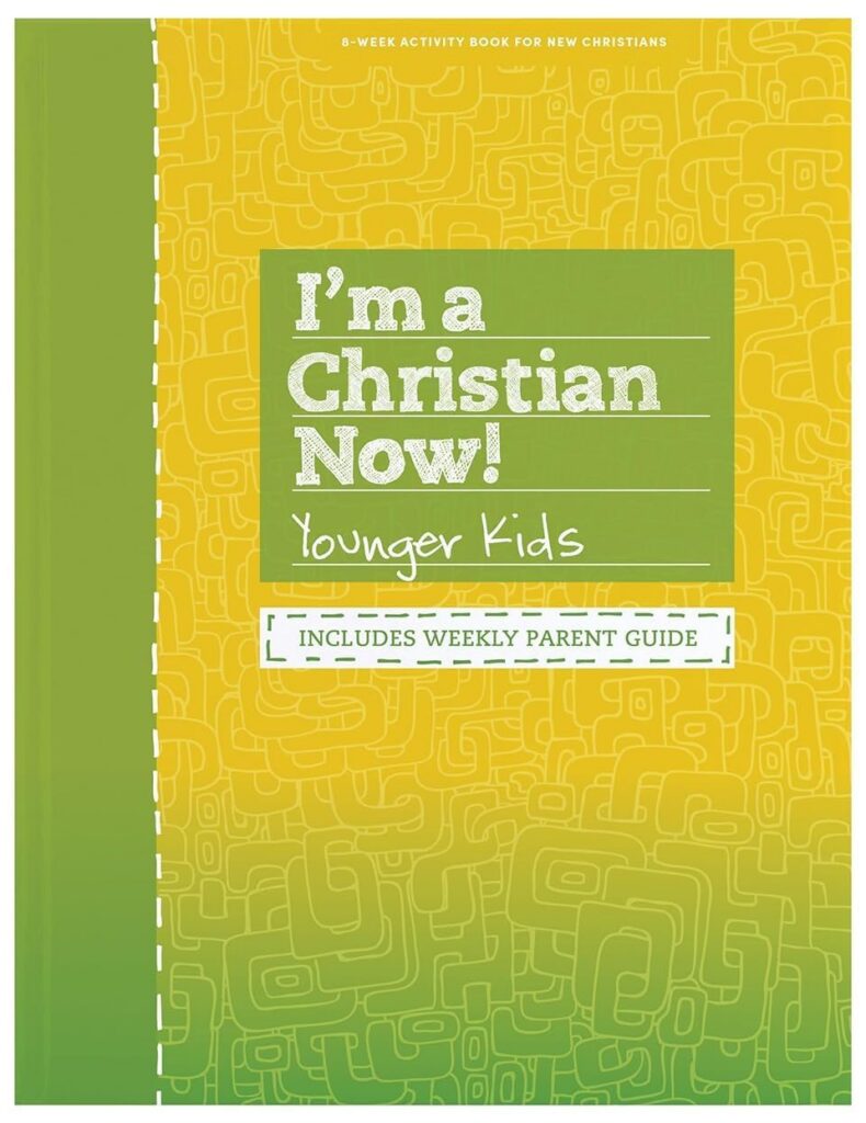 I'm A Christian Now! Younger Kids Activity Book