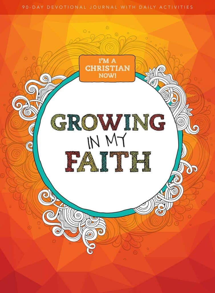 I'm a Christian Now! Growing in My Faith